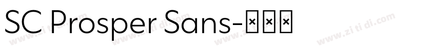 SC Prosper Sans字体转换 SC Prosper Sans字体转换